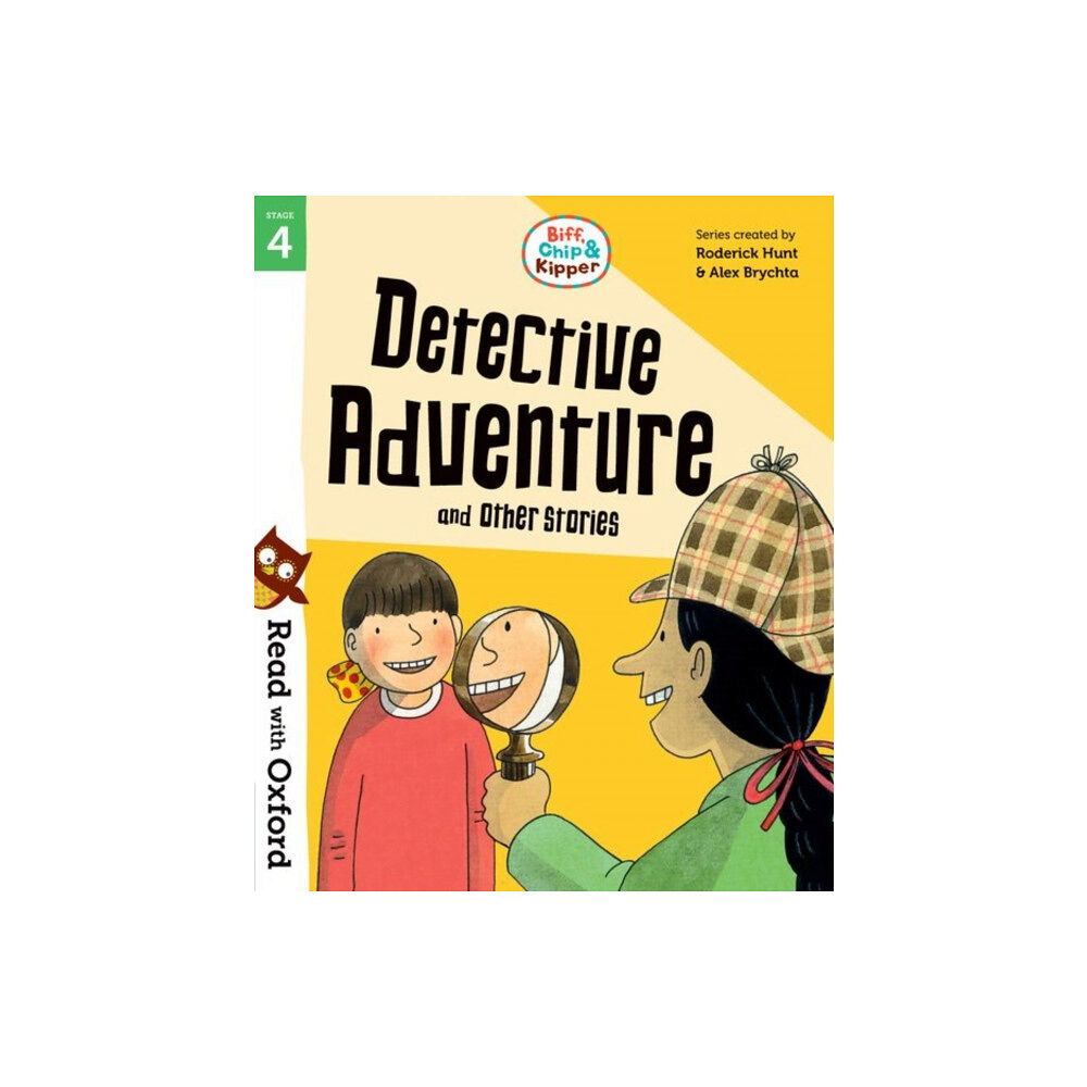 Oxford University Press Read with Oxford: Stage 4: Biff, Chip and Kipper: Detective Adventure and Other Stories (häftad, eng)