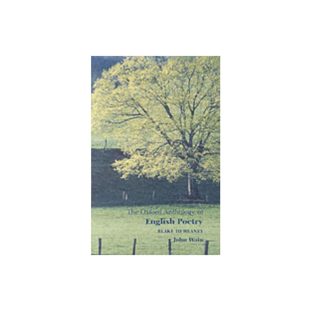 Oxford University Press The Oxford Anthology of English Poetry Volume II (häftad, eng)