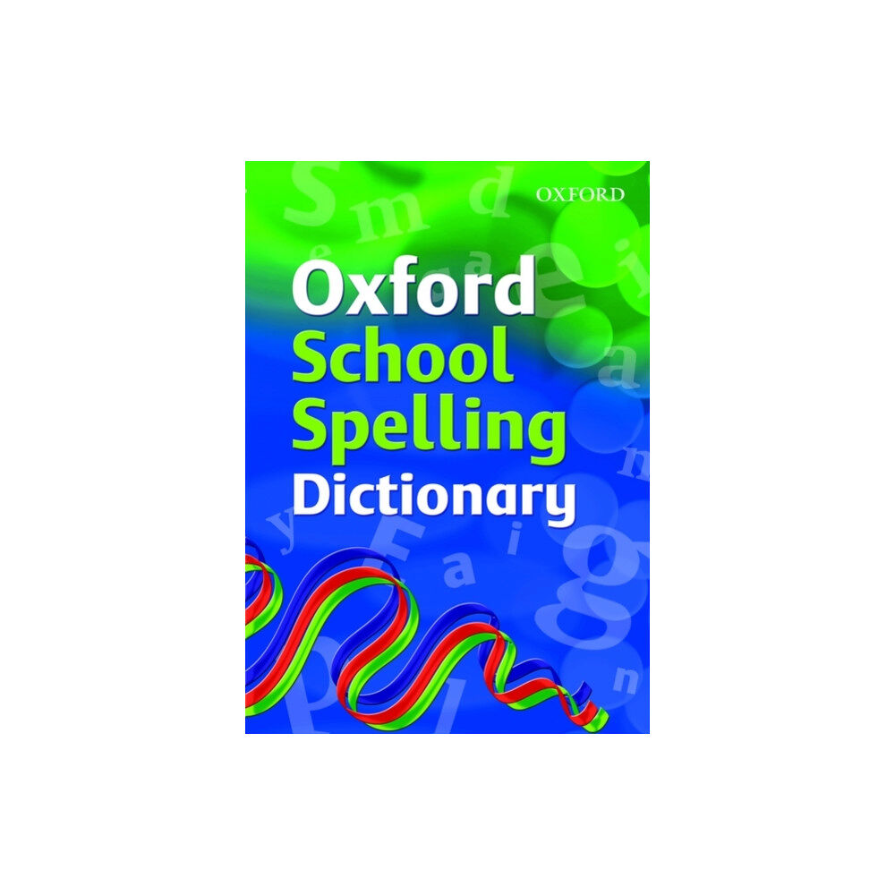 Oxford University Press Oxford School Spelling Dictionary (häftad, eng)