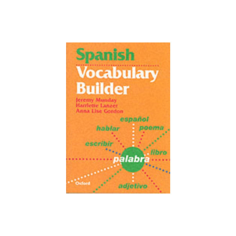 Oxford University Press Spanish Vocabulary Builder (häftad, eng)