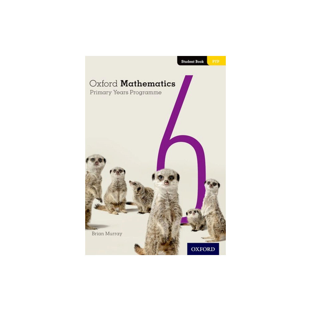 Oxford University Press Oxford Mathematics Primary Years Programme Student Book 6 (häftad, eng)