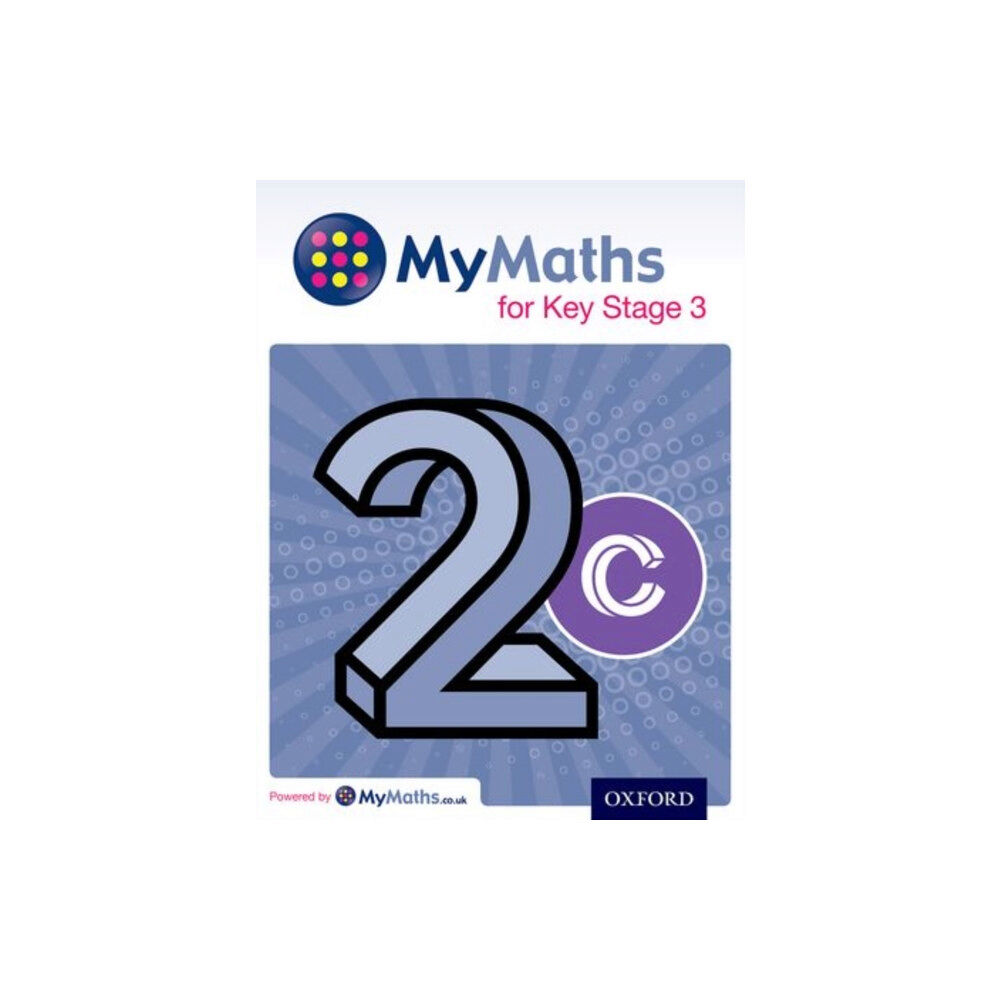 Oxford University Press MyMaths for Key Stage 3: Student Book 2C (häftad, eng)