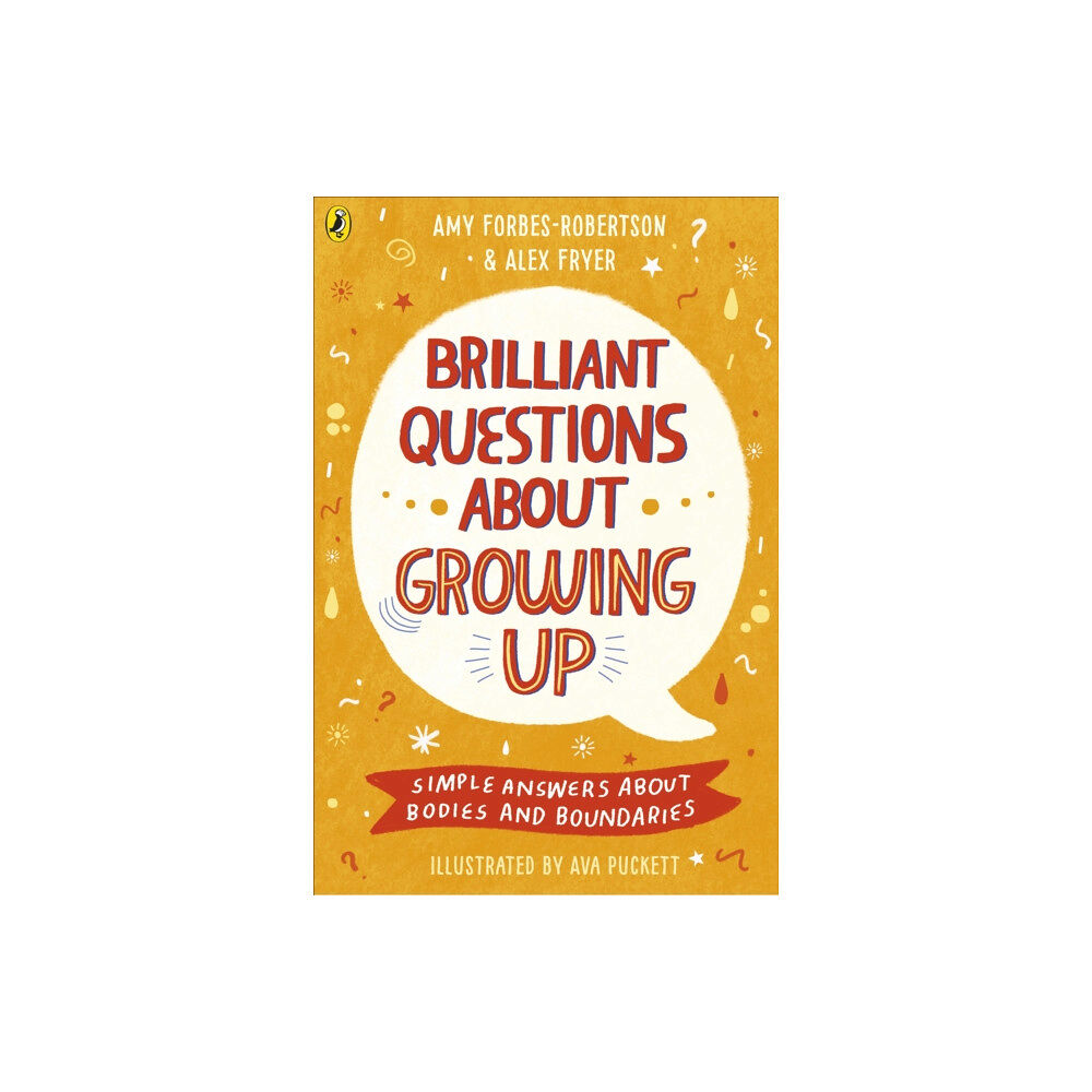 Penguin Random House Children's UK Brilliant Questions About Growing Up (häftad, eng)