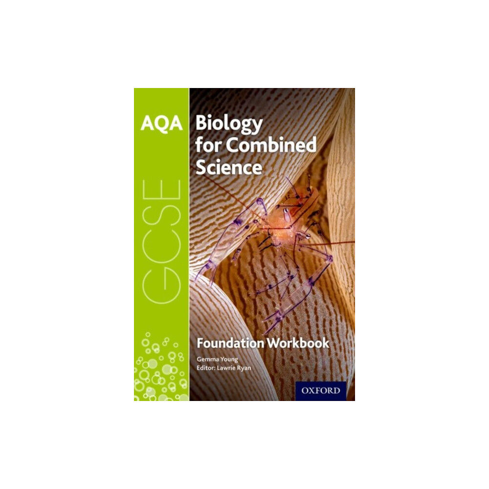 Oxford University Press AQA GCSE Biology for Combined Science (Trilogy) Workbook: Foundation (häftad, eng)