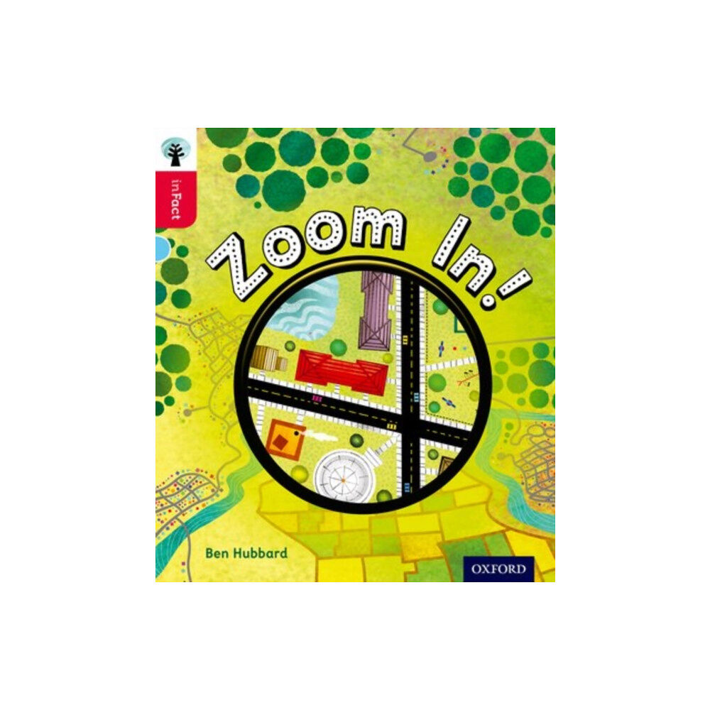 Oxford University Press Oxford Reading Tree inFact: Oxford Level 4: Zoom In! (häftad, eng)