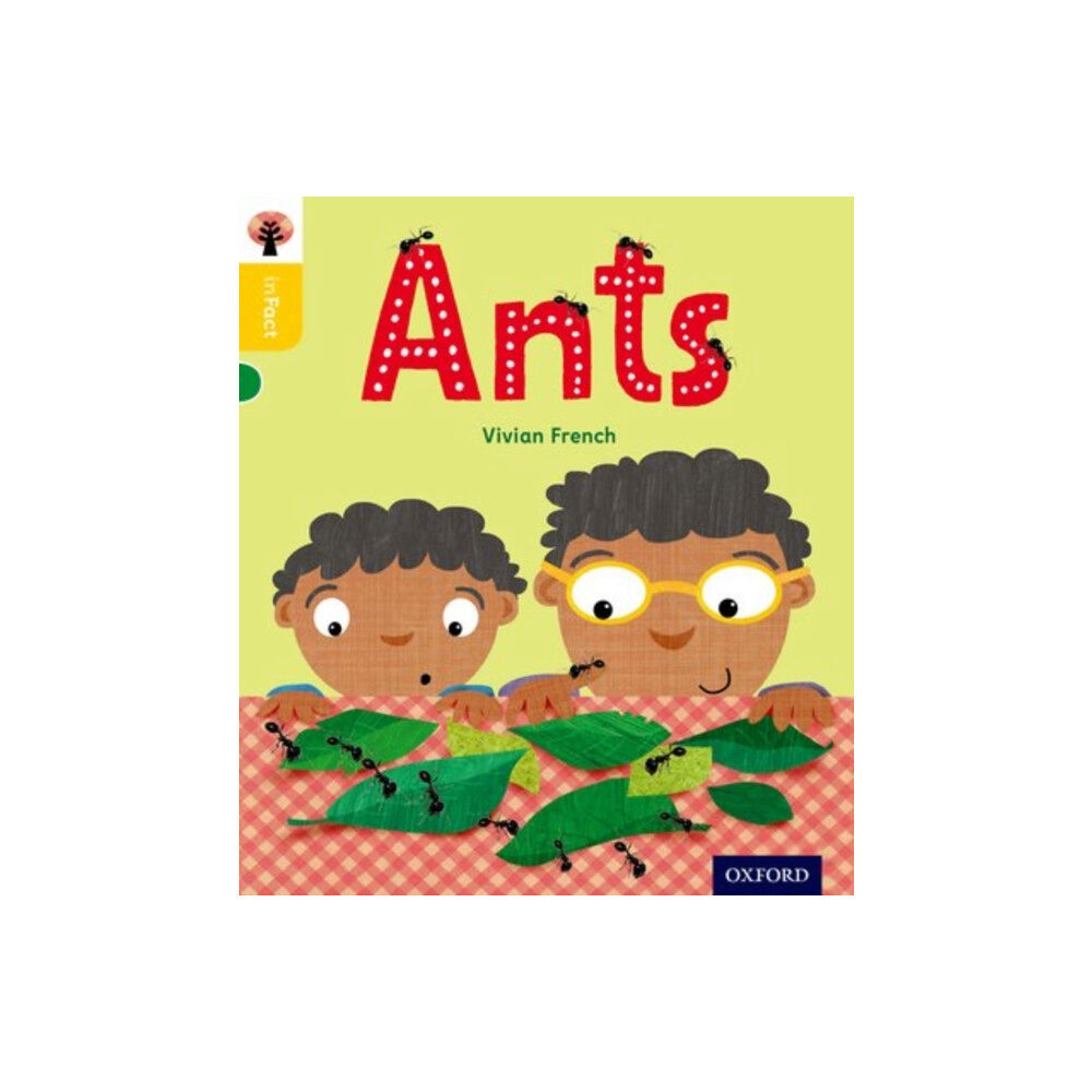 Oxford University Press Oxford Reading Tree inFact: Oxford Level 5: Ants (häftad, eng)