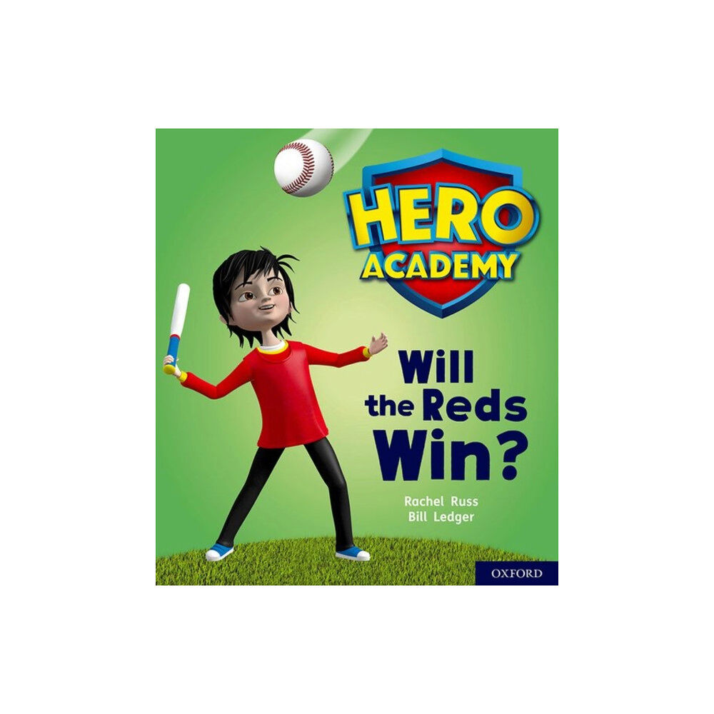 Oxford University Press Hero Academy: Oxford Level 2, Red Book Band: Will the Reds Win? (häftad, eng)