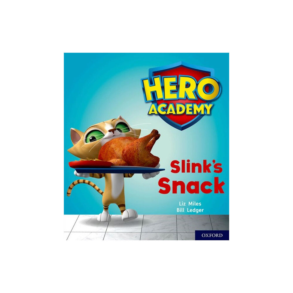 Oxford University Press Hero Academy: Oxford Level 2, Red Book Band: Slink's Snack (häftad, eng)