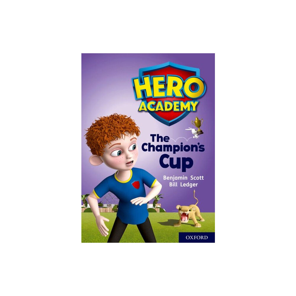 Oxford University Press Hero Academy: Oxford Level 9, Gold Book Band: The Champion's Cup (häftad, eng)