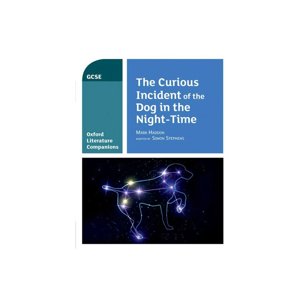 Oxford University Press Oxford Literature Companions: The Curious Incident of the Dog in the Night-time (häftad, eng)