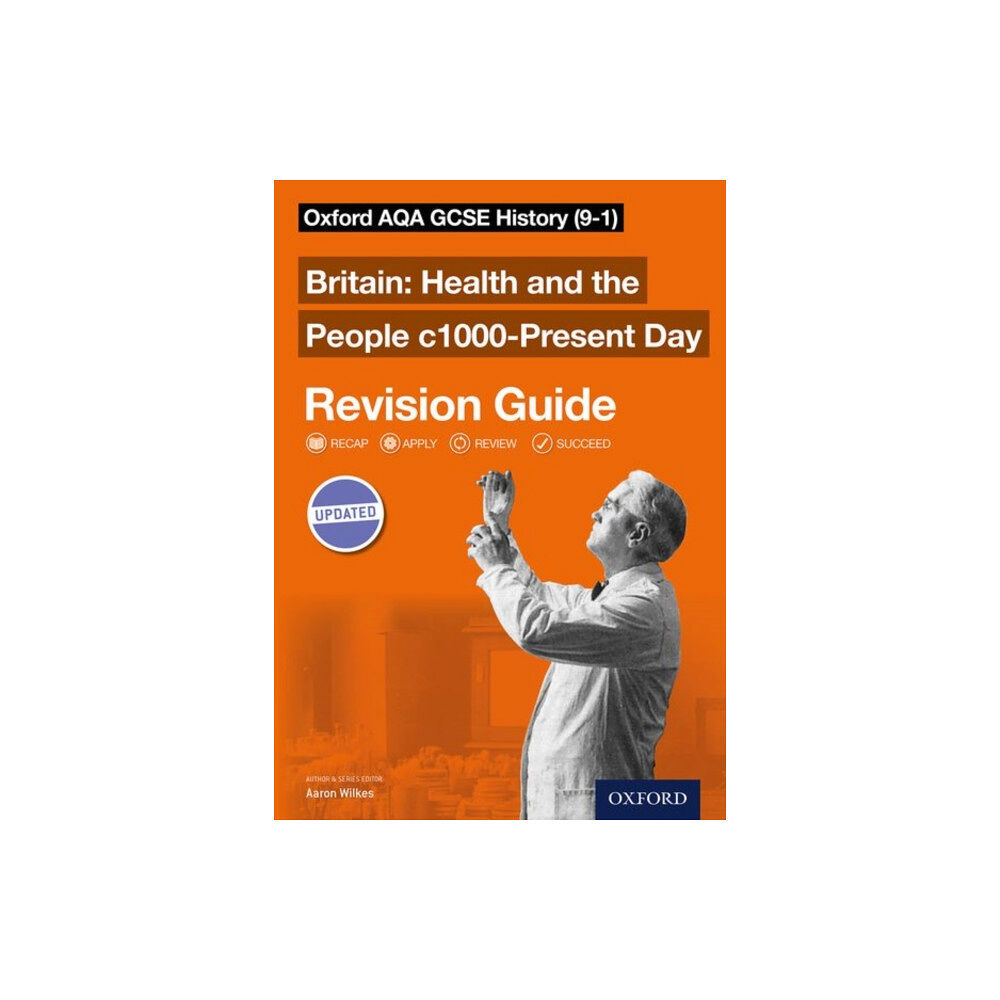 Oxford University Press Oxford AQA GCSE History: Britain: Health and the People c1000-Present Day Revision Guide (häftad, eng)