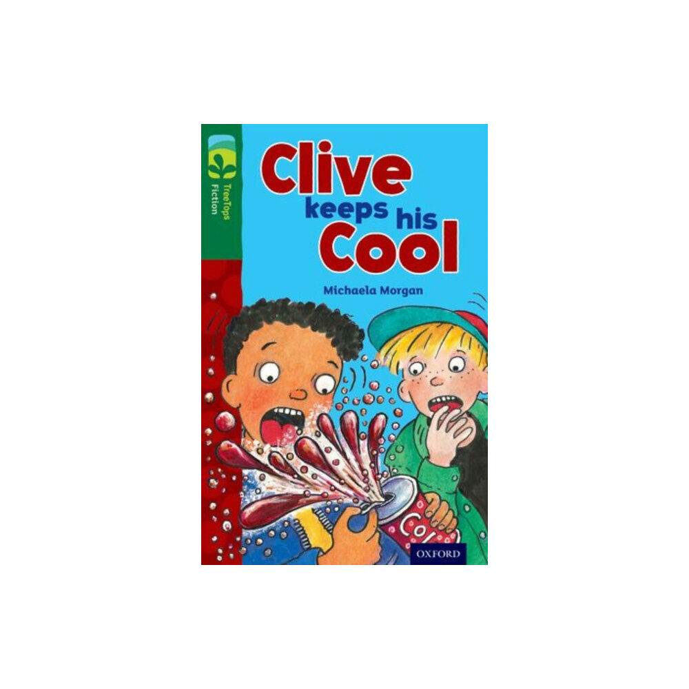 Oxford University Press Oxford Reading Tree TreeTops Fiction: Level 12: Clive Keeps His Cool (häftad, eng)