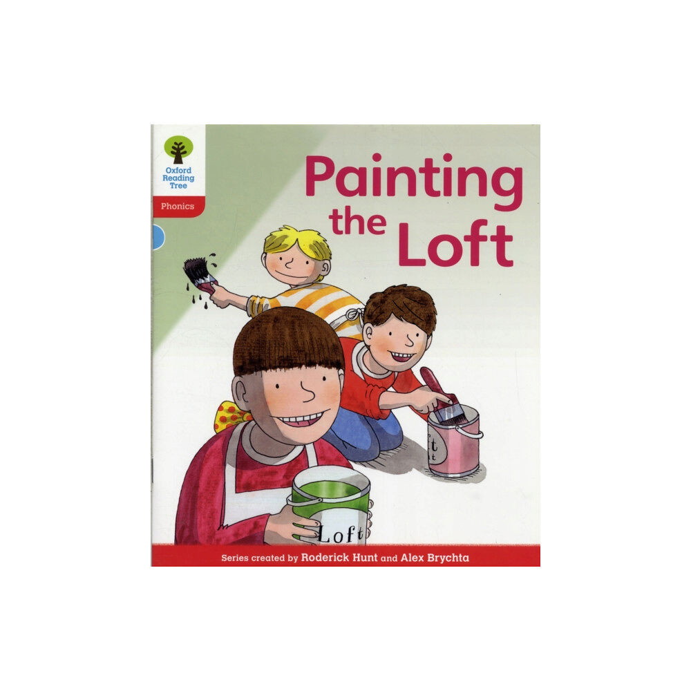 Oxford University Press Oxford Reading Tree: Level 4: Floppy's Phonics Fiction: Painting the Loft (häftad, eng)