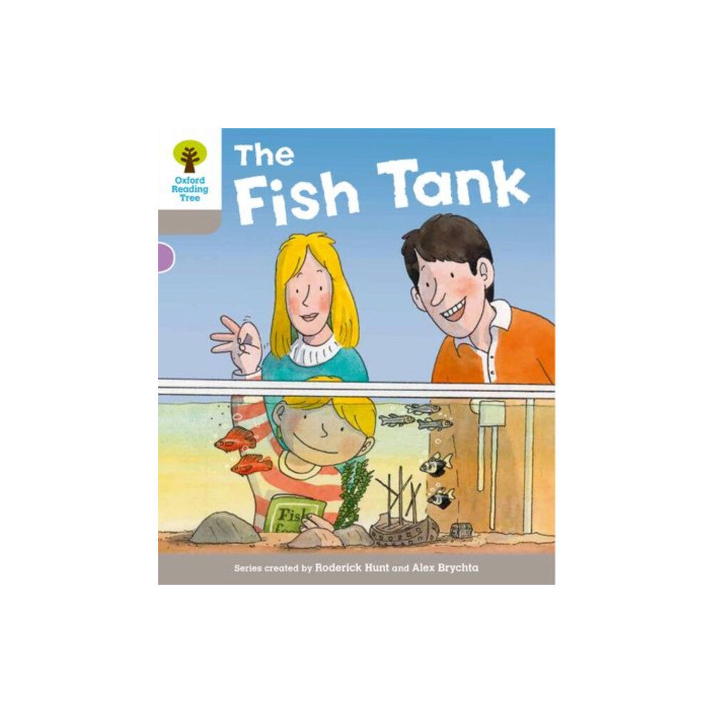 Oxford University Press Oxford Reading Tree: Level 1 More a Decode and Develop the Fish Tank (häftad, eng)