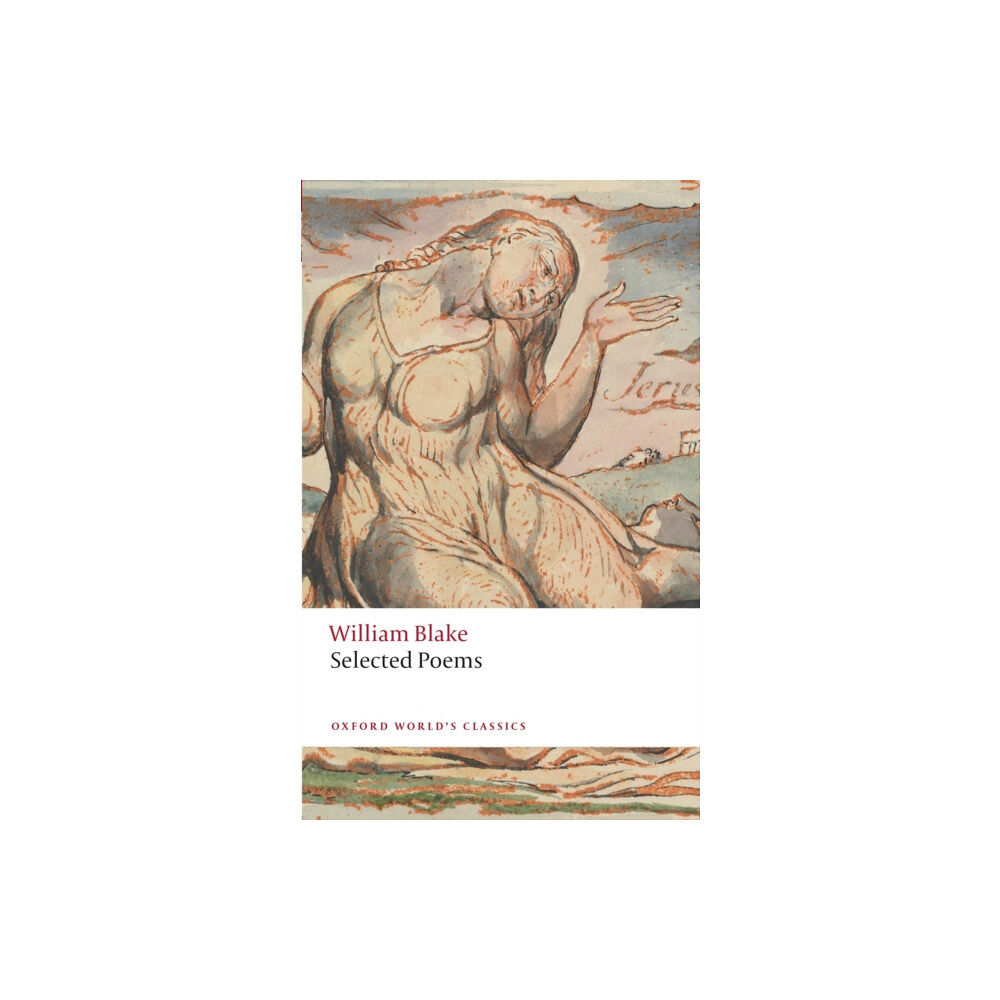 Oxford University Press William Blake: Selected Poems (häftad, eng)
