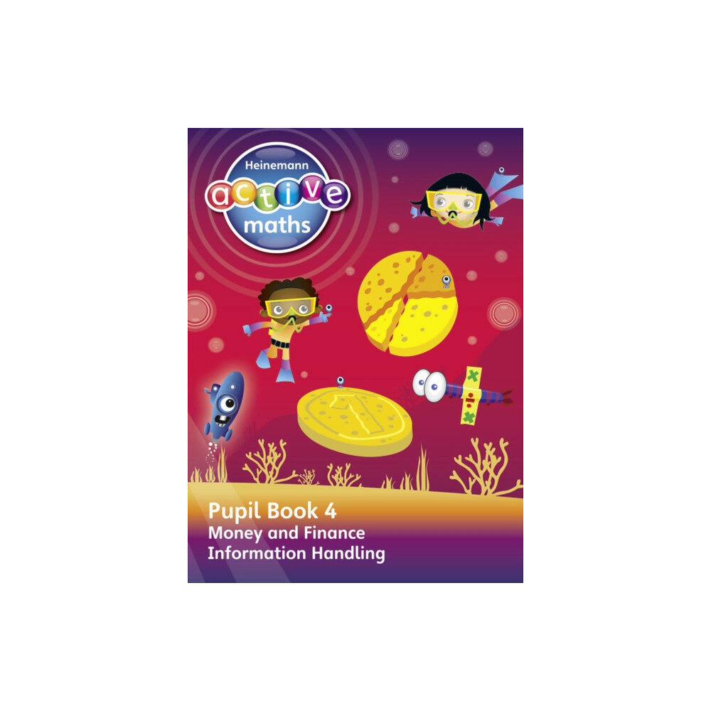 Pearson Education Limited Heinemann Active Maths – Second Level - Beyond Number – Pupil Book 4 – Money, Finance and Information Handling (häftad,...
