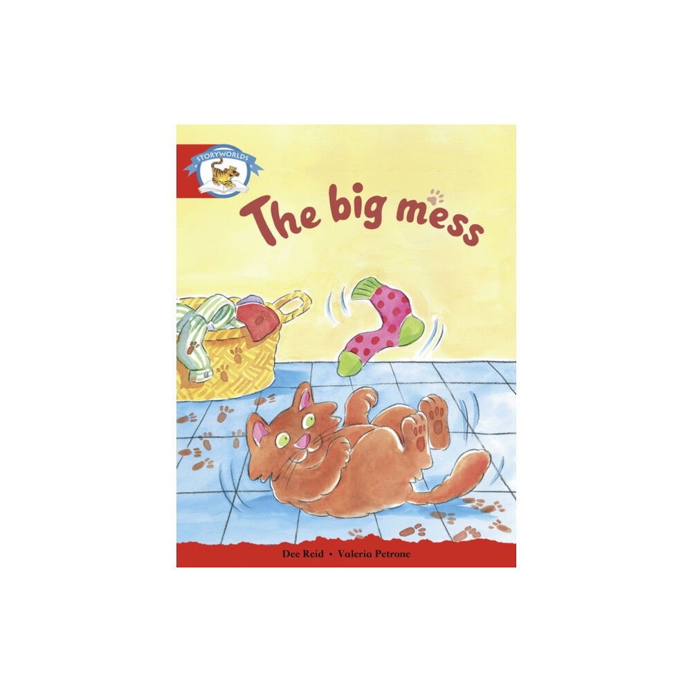 Pearson Education Limited Literacy Edition Storyworlds Stage 1, Animal World, The Big Mess (häftad, eng)