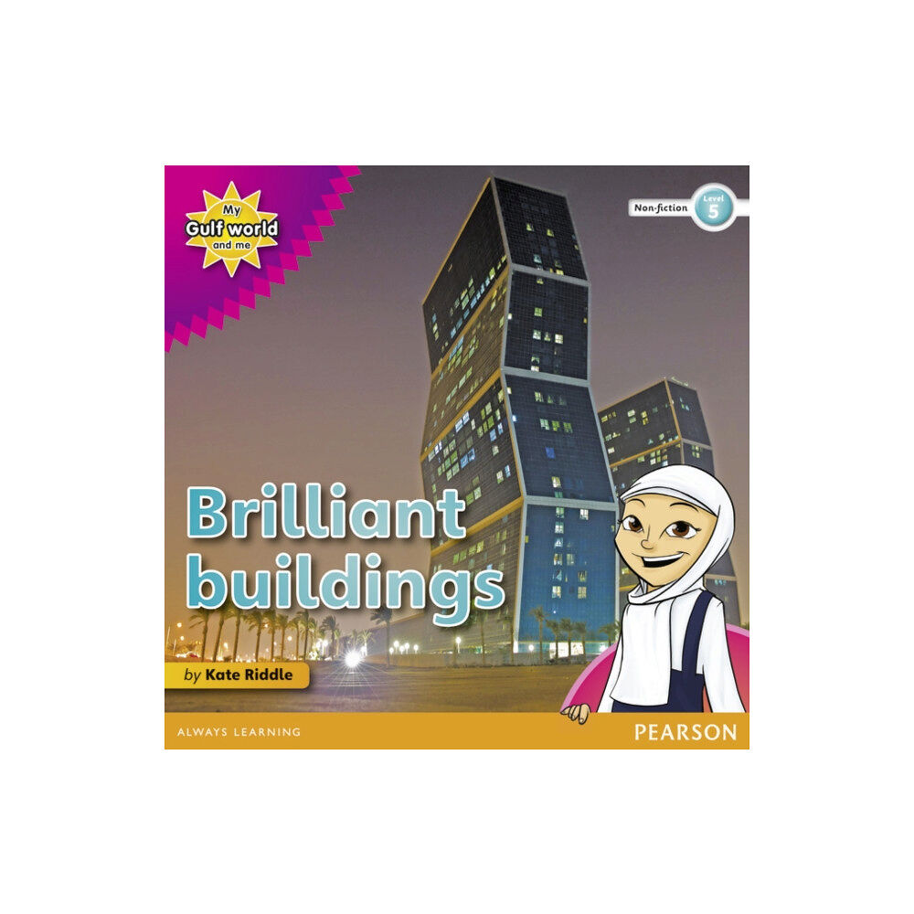 Pearson Education Limited My Gulf World and Me Level 5 non-fiction reader: Brilliant buildings! (häftad, eng)