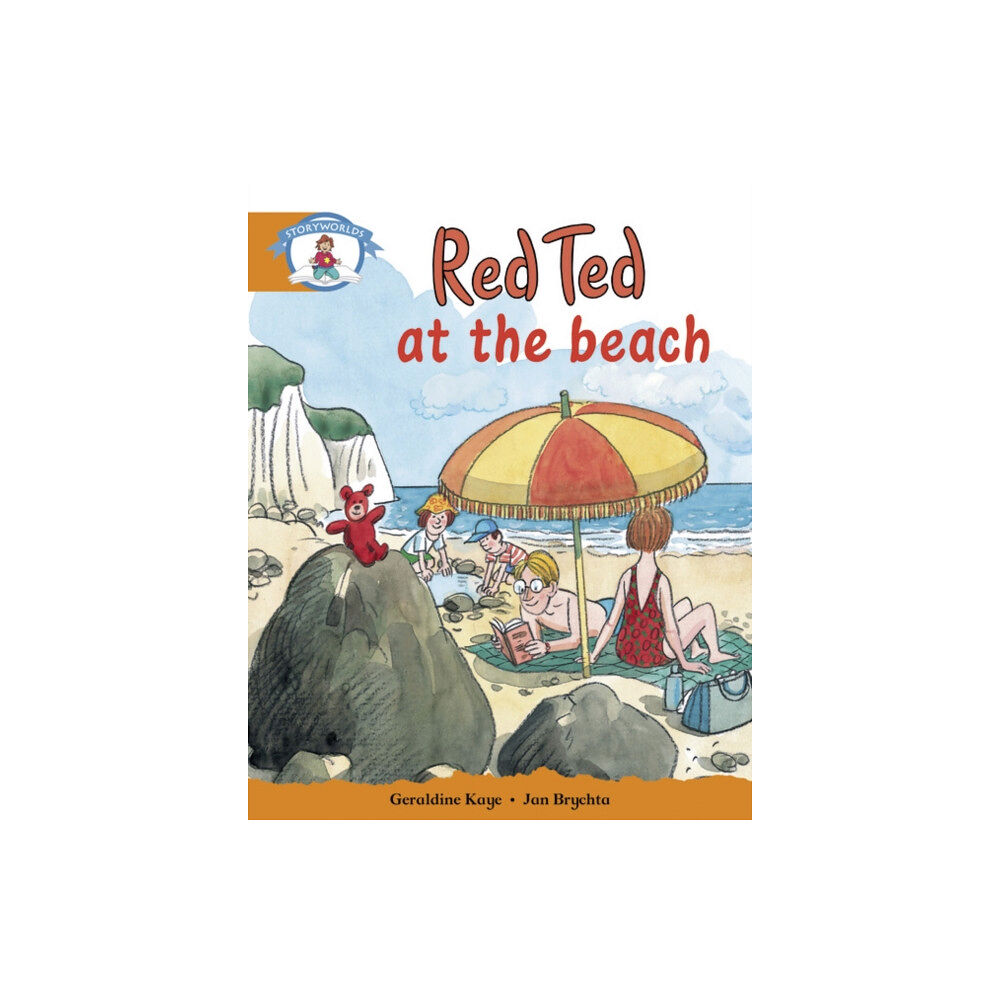 Pearson Education Limited Literacy Edition Storyworlds Stage 4, Our World, Red Ted at the Beach (häftad, eng)