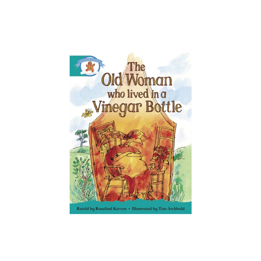 Pearson Education Limited Literacy Edition Storyworlds Stage 6, Once Upon A Time World, The Old Woman Who Lived in a Vinegar Bottle (häftad, eng)