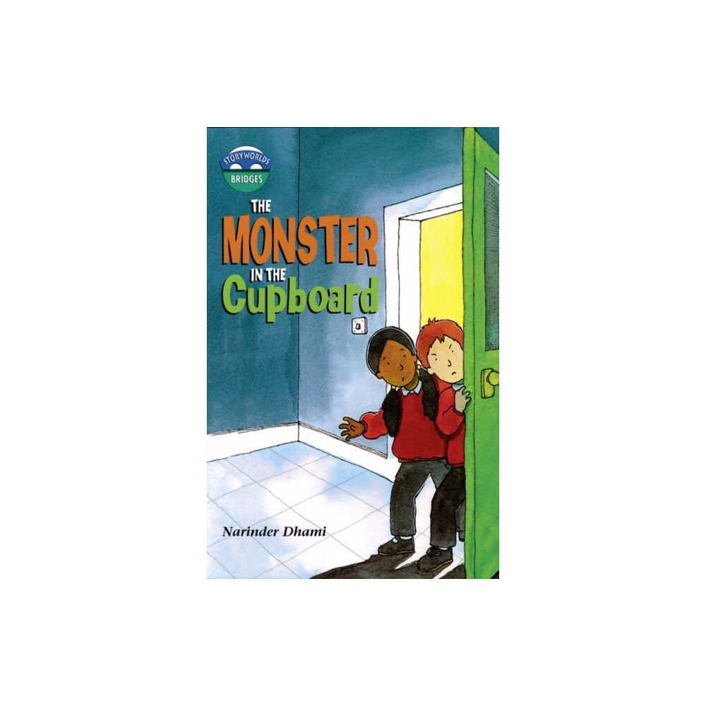 Pearson Education Limited Storyworlds Bridges Stage 10 Monster in the Cupboard (single) (häftad, eng)