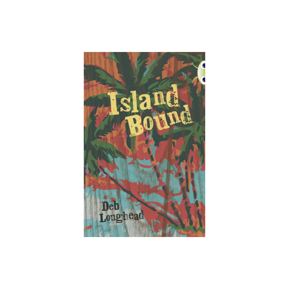 Pearson Education Limited Bug Club Independent Fiction Year 6 Red + Island Bound (häftad, eng)