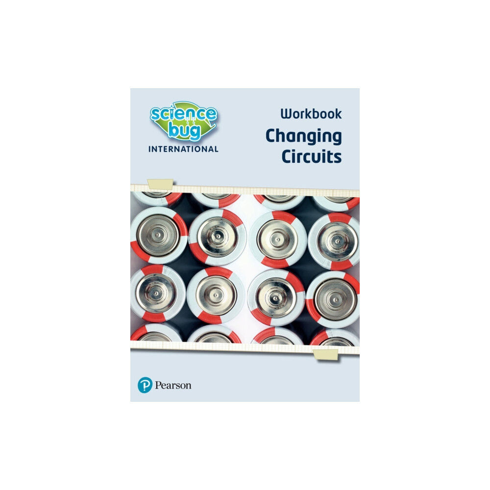 Pearson Education Limited Science Bug: Changing circuits Workbook (häftad, eng)