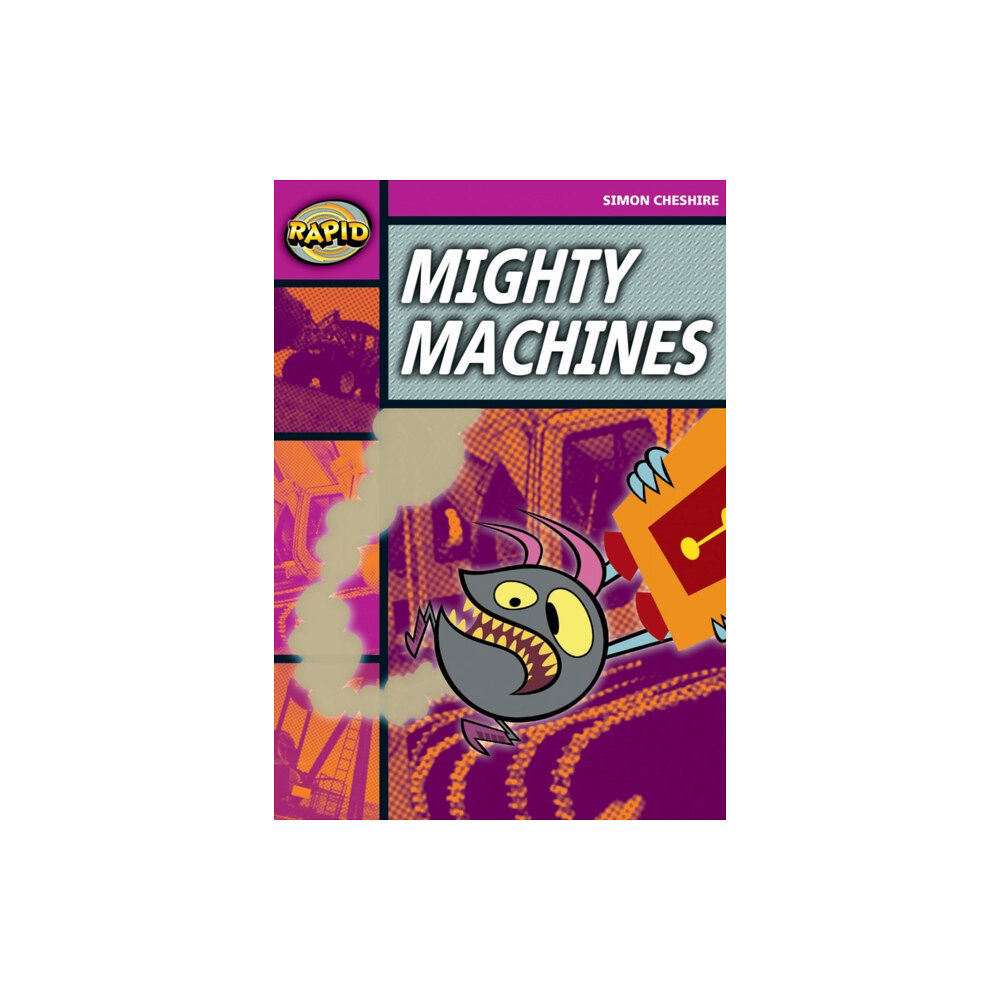 Pearson Education Limited Rapid Reading: Mighty Machines (Stage 3, Level 3A) (häftad, eng)