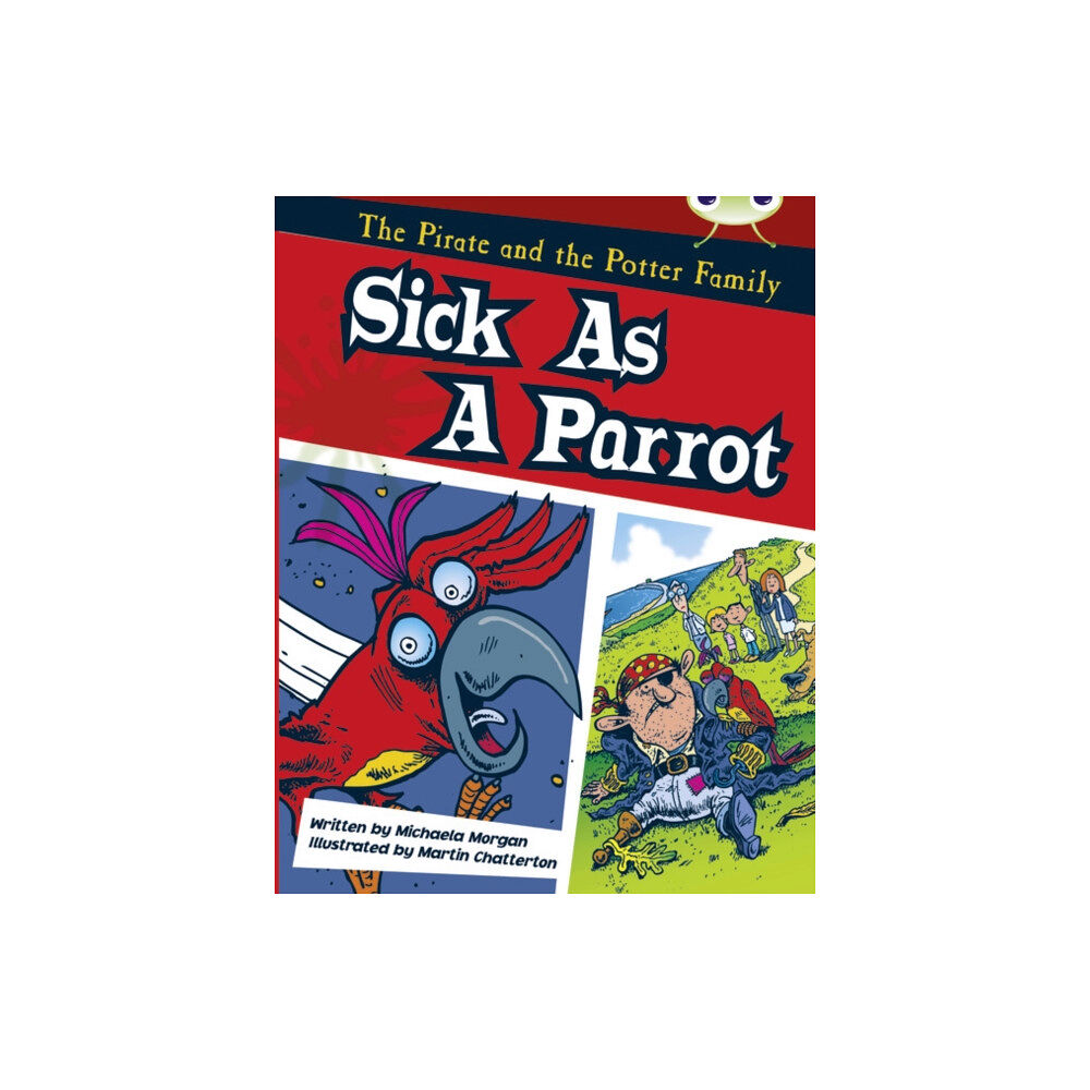 Pearson Education Limited Bug Club Guided Fiction Year Two Gold B Sick as a Parrot (häftad, eng)