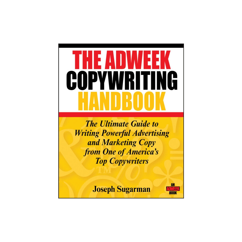 John Wiley & Sons Inc The Adweek Copywriting Handbook (häftad, eng)