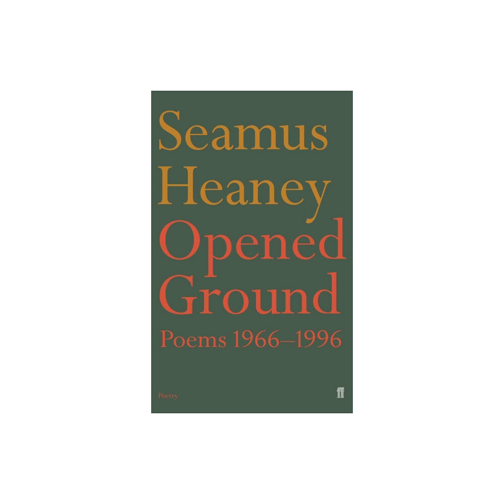 Faber & Faber Opened Ground (häftad, eng)