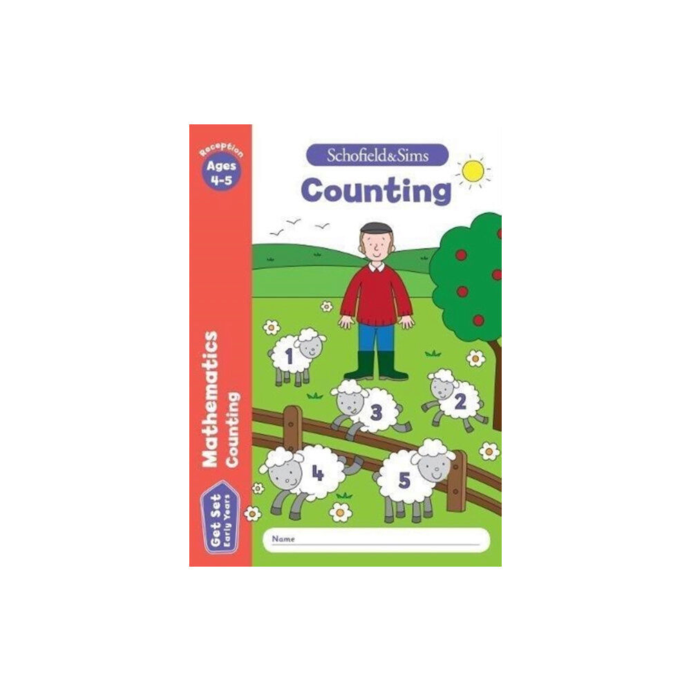 Schofield & Sims Ltd Get Set Mathematics: Counting, Early Years Foundation Stage, Ages 4-5 (häftad, eng)