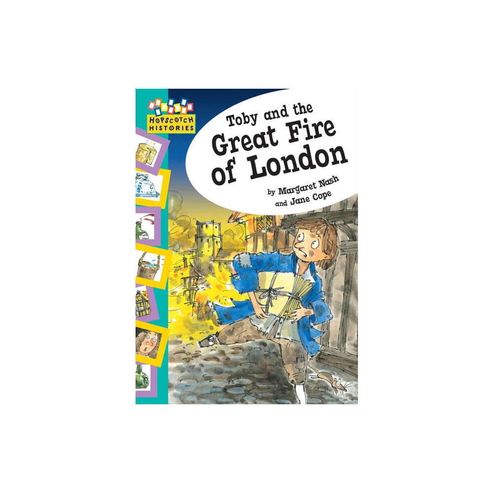 Hachette Children's Group Hopscotch: Histories: Toby and The Great Fire Of London (häftad, eng)