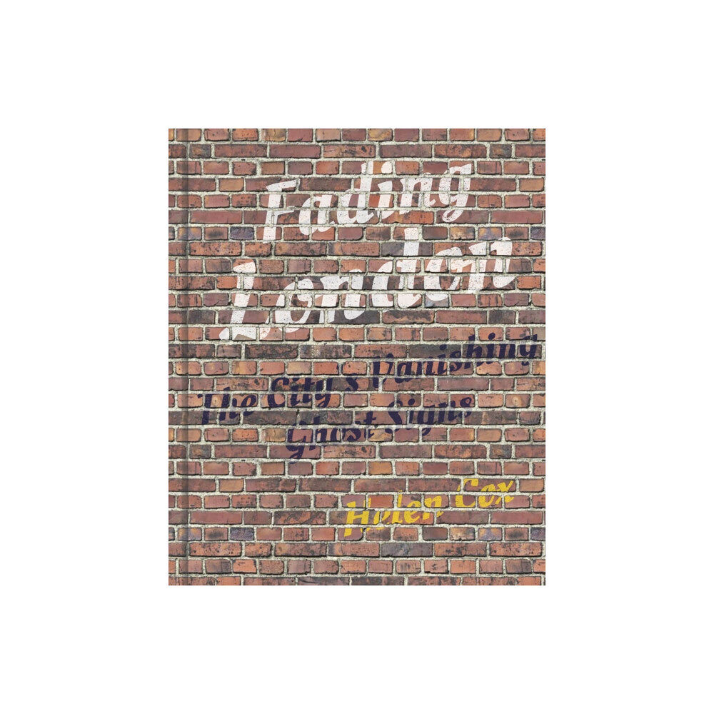 The History Press Ltd Fading London (inbunden, eng)