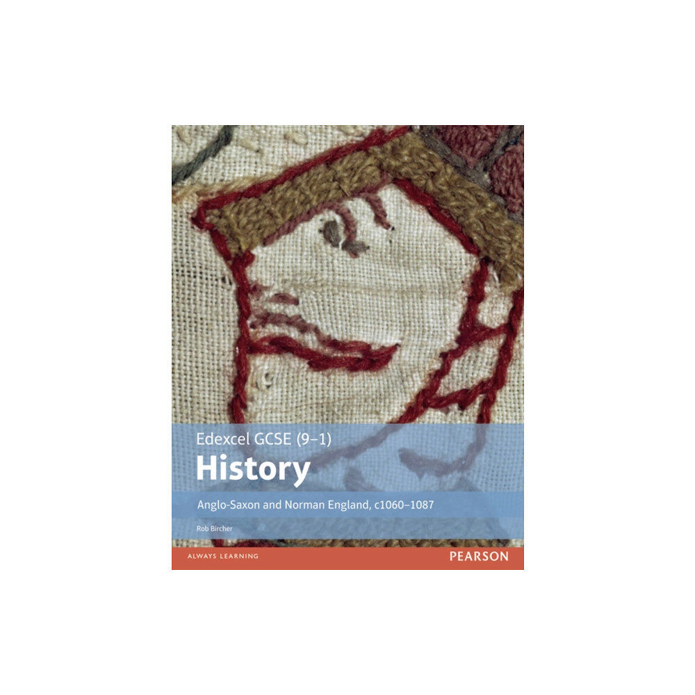 Pearson Education Limited Edexcel GCSE (9-1) History Anglo-Saxon and Norman England, c1060–1088 Student Book (häftad, eng)