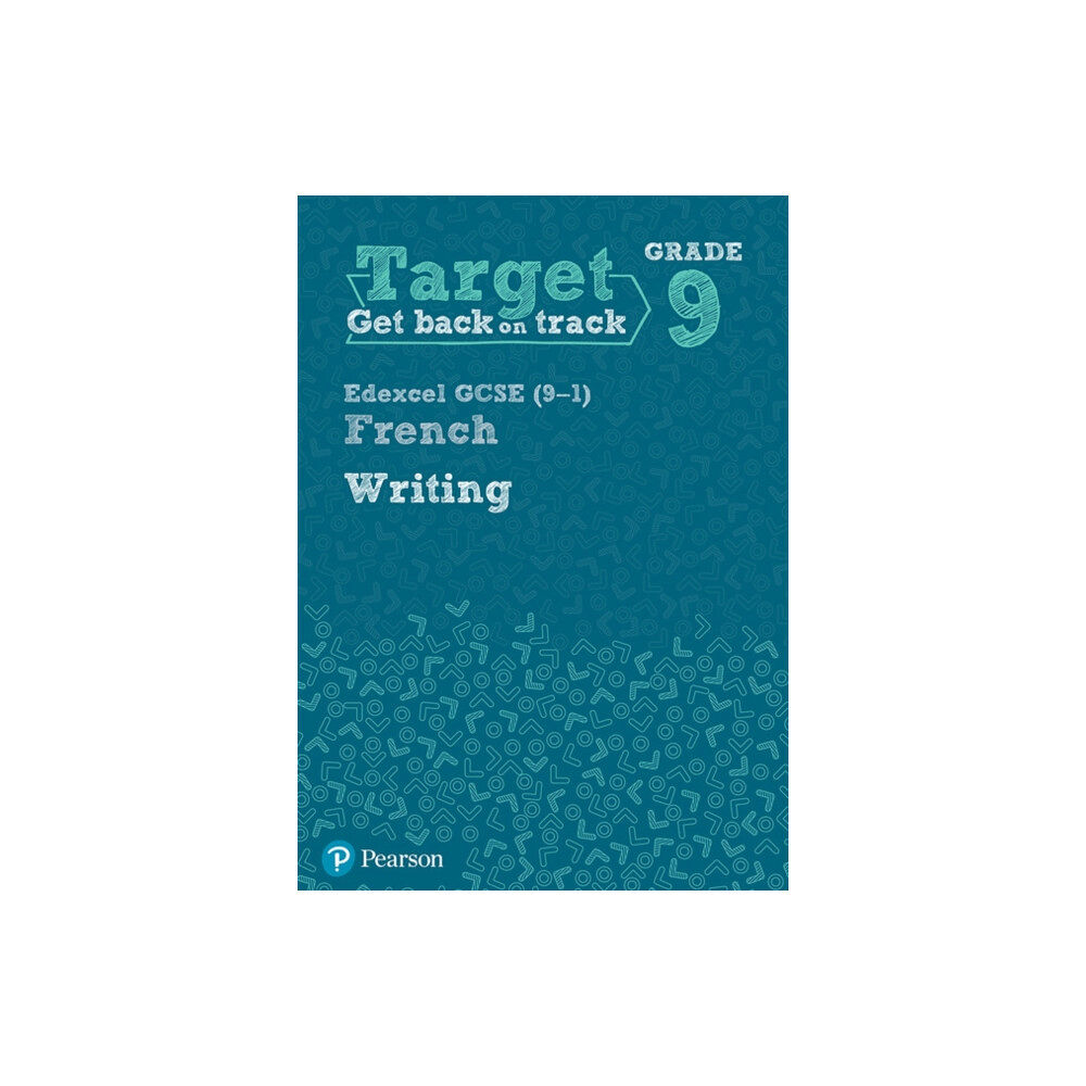 Pearson Education Limited Target Grade 9 Writing Edexcel GCSE (9-1) French Workbook (häftad, eng)