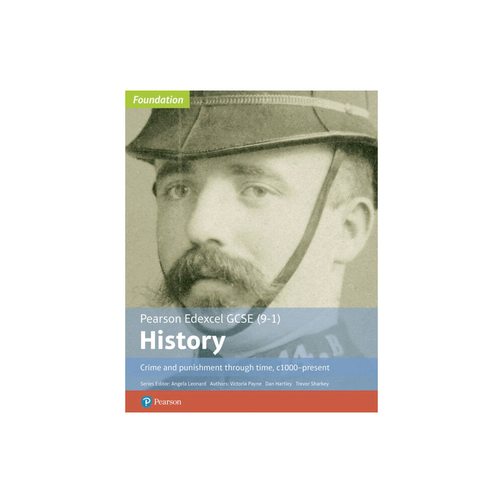 Pearson Education Limited Edexcel GCSE (9-1) History Foundation Crime and punishment through time, c1000–present Student Book (häftad, eng)