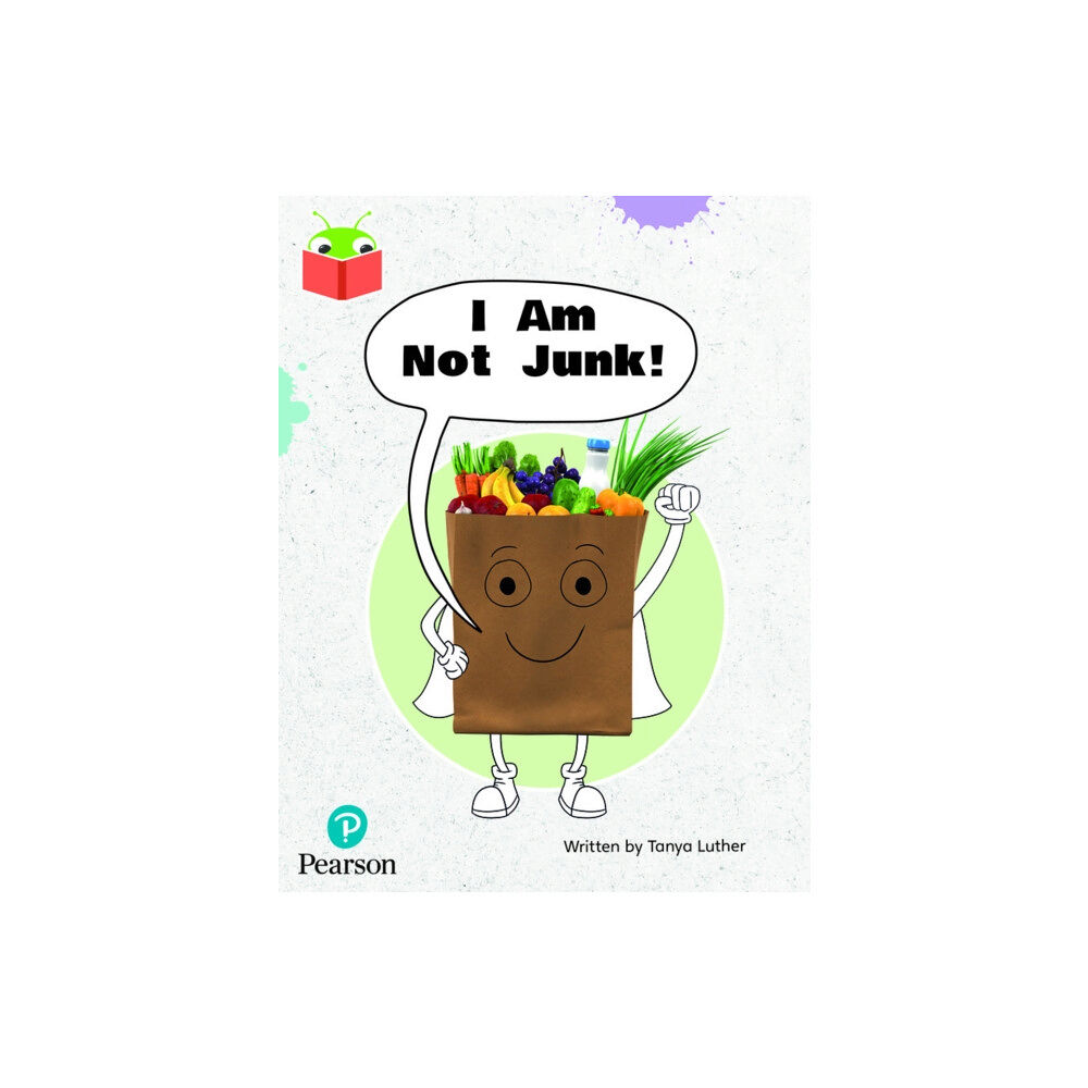 Pearson Education Limited Bug Club Independent Phase 3 Unit 6: I Am Not Junk! (häftad, eng)