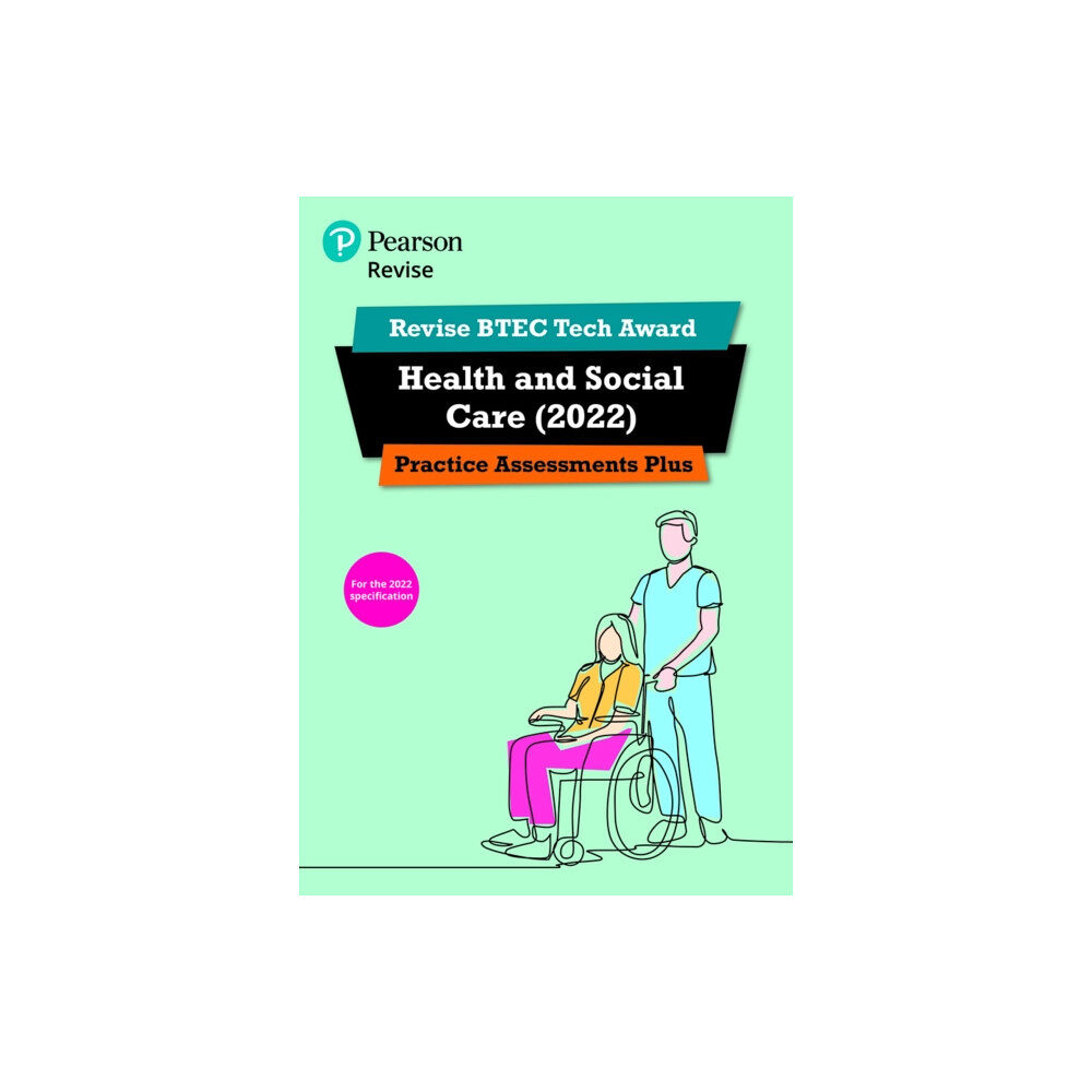 Pearson Education Limited Pearson REVISE BTEC 2022 Tech Award Health and Social Care Practice Assessments Plus - for 2026, 2027 exams (häftad, eng...