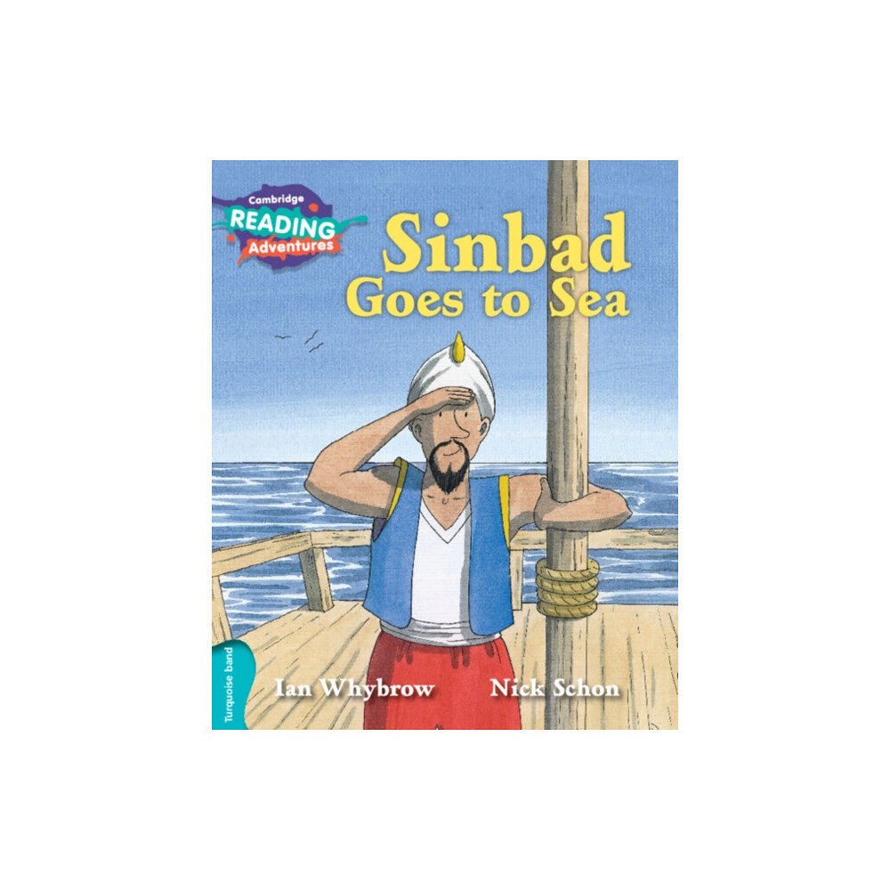 Cambridge University Press Cambridge Reading Adventures Sinbad Goes to Sea Turquoise Band (häftad, eng)