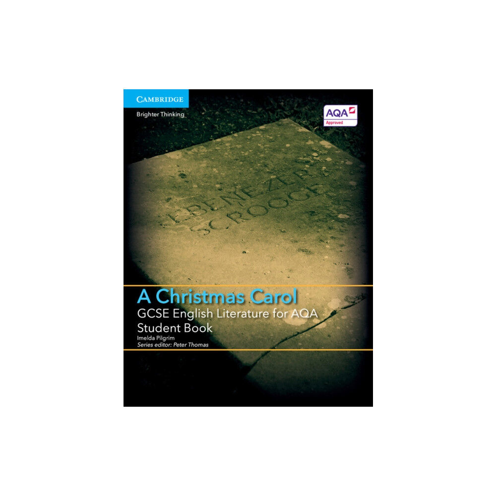 Cambridge University Press GCSE English Literature for AQA A Christmas Carol Student Book (häftad, eng)