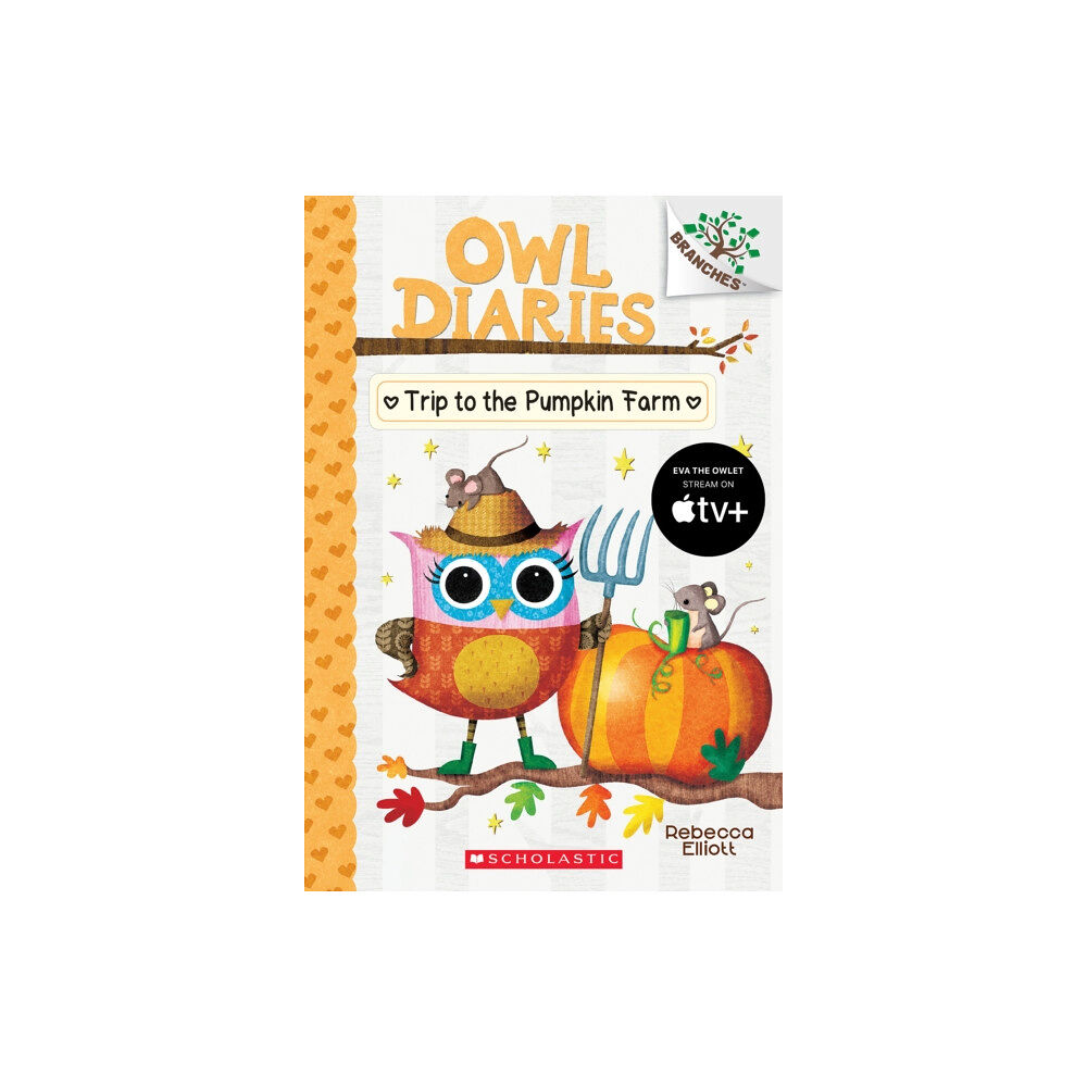Not Stated Trip to the Pumpkin Farm: A Branches Book (Owl Diaries #11) (häftad, eng)