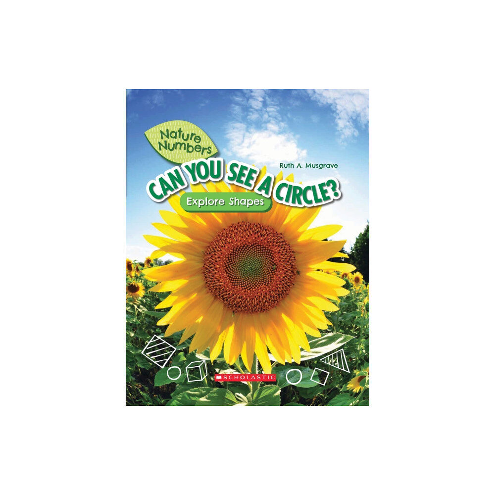 Not Stated Can You See a Circle?: Explore Shapes (Nature Numbers) (häftad, eng)