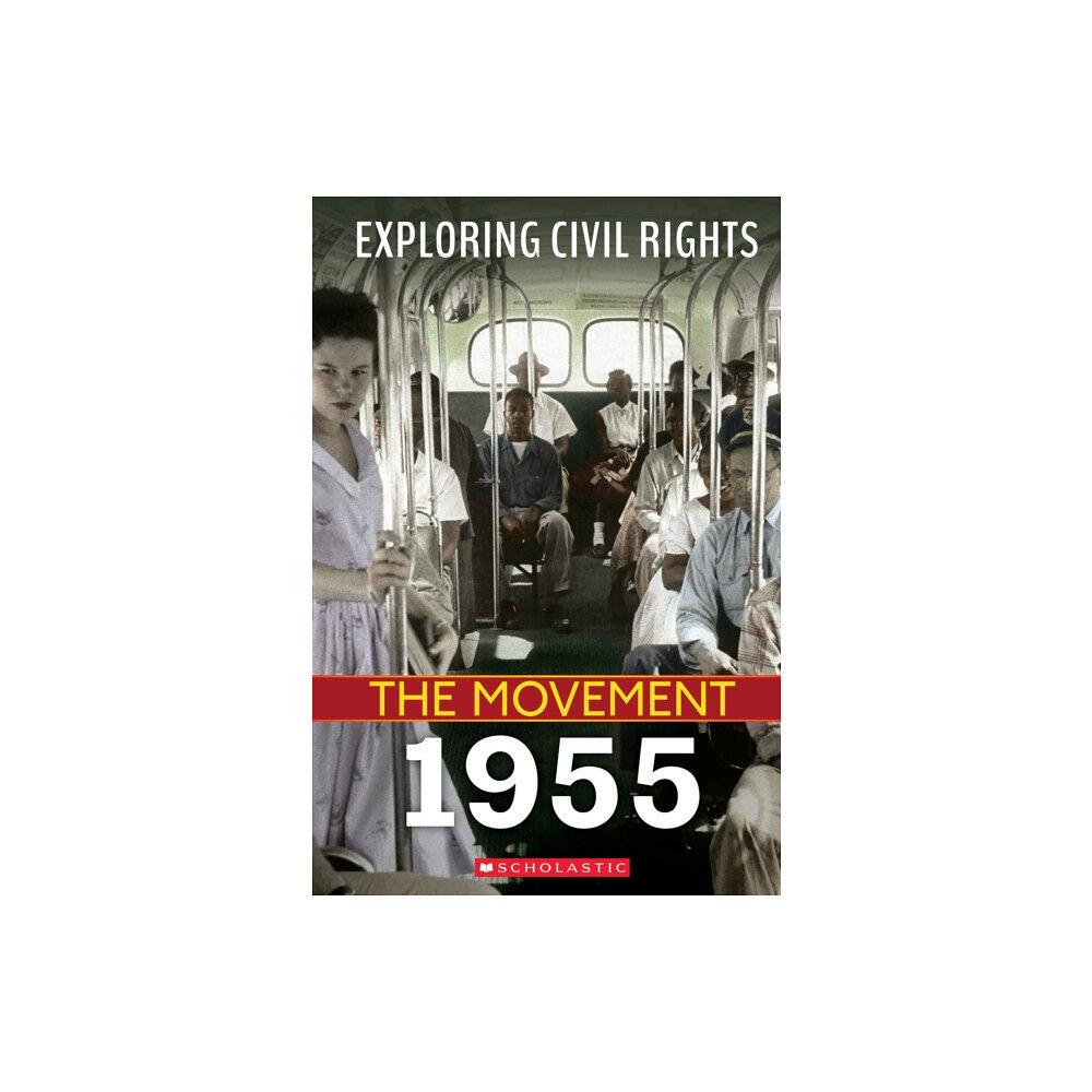 Not Stated 1955 (Exploring Civil Rights: The Movement) (häftad, eng)