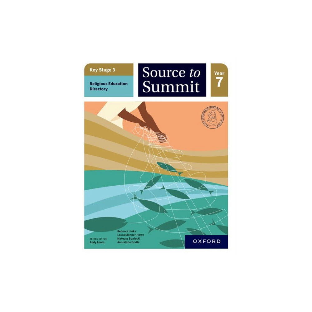 Oxford University Press Key Stage 3 Religious Education Directory: Source to Summit Year 7 Student Book (häftad, eng)
