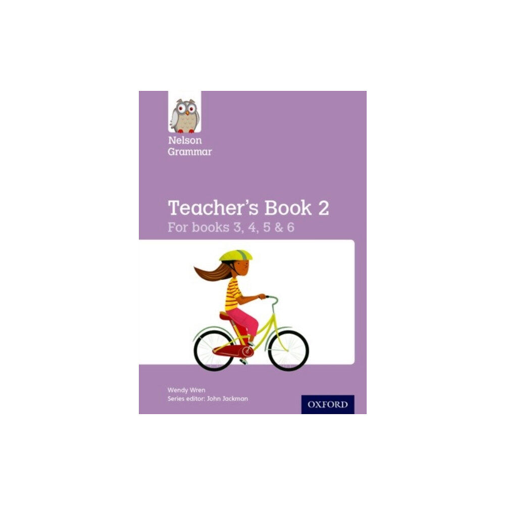 Oxford University Press Nelson Grammar Teacher's Book 2 Year 3-6/P4-7 (häftad, eng)