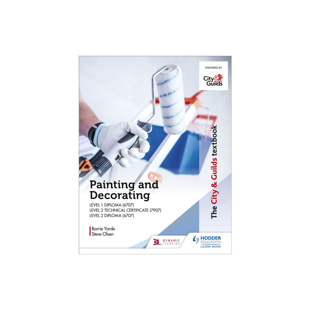 Hachette Learning The City & Guilds Textbook: Painting and Decorating for Level 1 and Level 2 (häftad, eng)