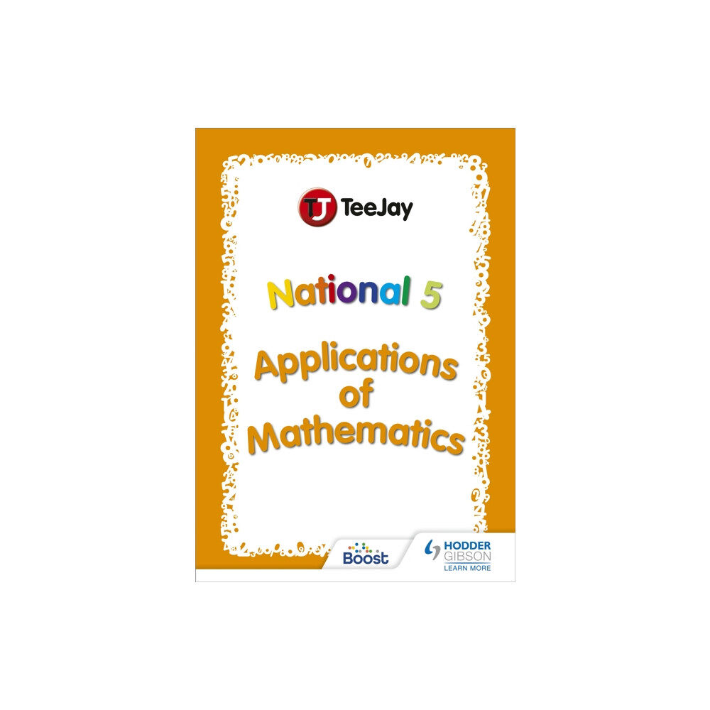 Hachette Learning TeeJay National 5 Applications of Mathematics (häftad, eng)