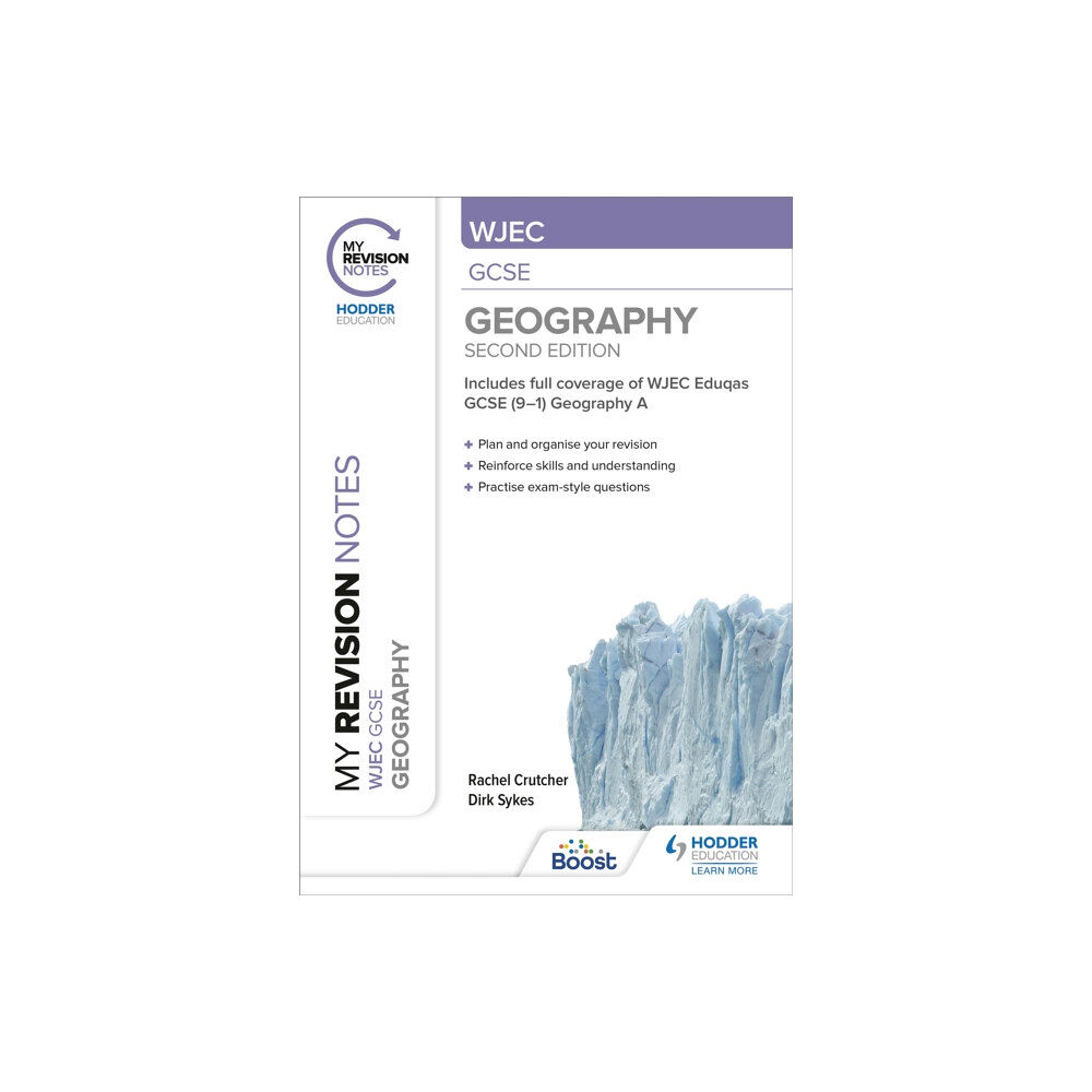 Hachette Learning My Revision Notes: WJEC GCSE Geography Second Edition (häftad, eng)