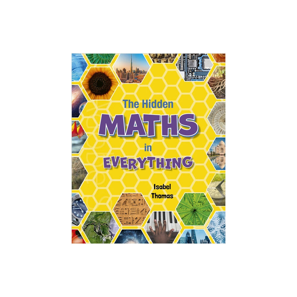 Hachette Learning Reading Planet: Astro – The Hidden Maths In Everything – Jupiter/Mercury band (häftad, eng)